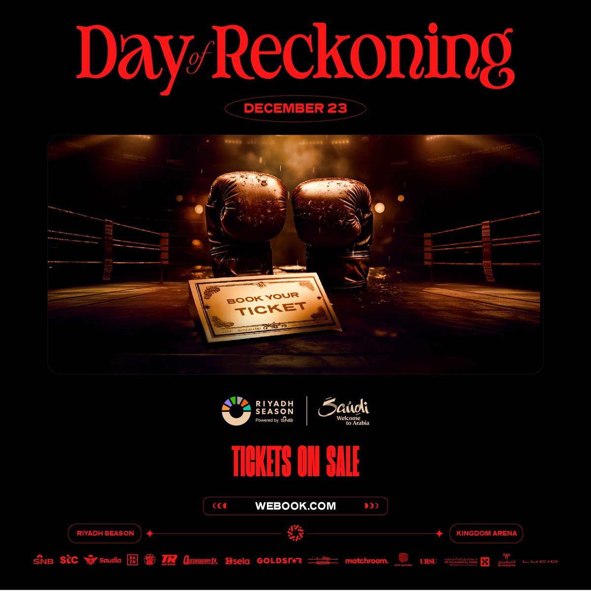 Tickets for Day of Reckoning is out now…Dont miss the biggest  boxing fight night 🔥🇸🇦

Book your ticket now🎟️
webook.com/ar/events/day-…

#RiyadhSeason
#BigTime
#DayOfReckoning🥊