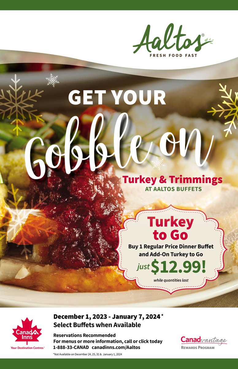 Who doesn't love Turkey!   Get Your Gobble On &amp; enjoy Turkey and trimmings on the Aaltos Buffet.   Buy one Dinner Buffet and Add On Turkey To Go!