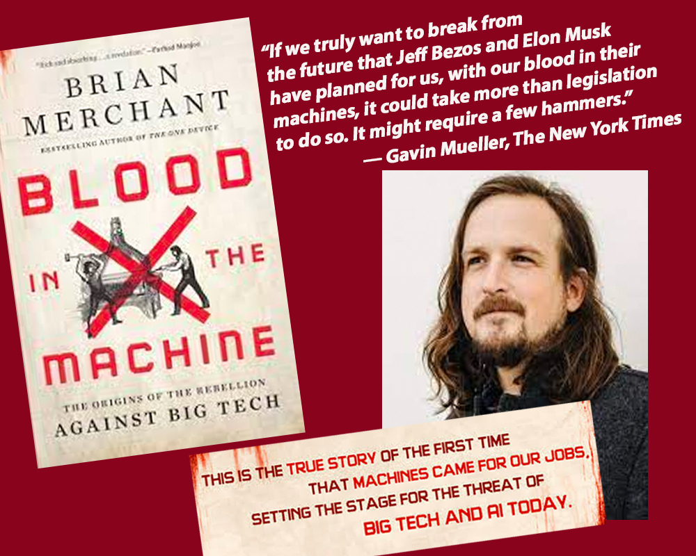 Blood in the Machine by Brian Merchant