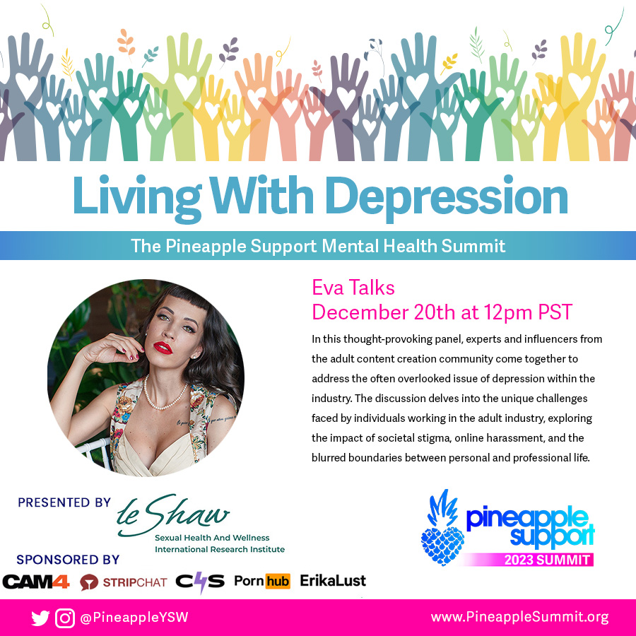 PineappleYSW's tweet photo. Pineapple Support Ambassador @EvaTalkss_ is joining our Health Summit panel on Living with Depression. Tune in on Dec. 20!
Join here: https://t.co/tUCFSUZjLO
Sponsored by @Cam4 @stripchat @clips4sale @Pornhub @erikalust
#livingwithdepression https://t.co/C0LQuP116Y