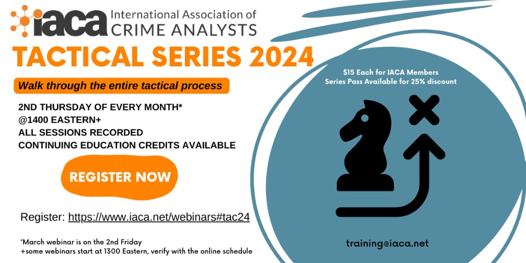 crimeanalysts's tweet image. The 2024 webinar series is all about Tactical Crime Analysis! This monthly webinar series will walk you through the entire tactical analysis process. Click to see all the details and register: iaca.net/webinars#tac24
#crimeanalysis #crimeanalyst #tacticalanalysis