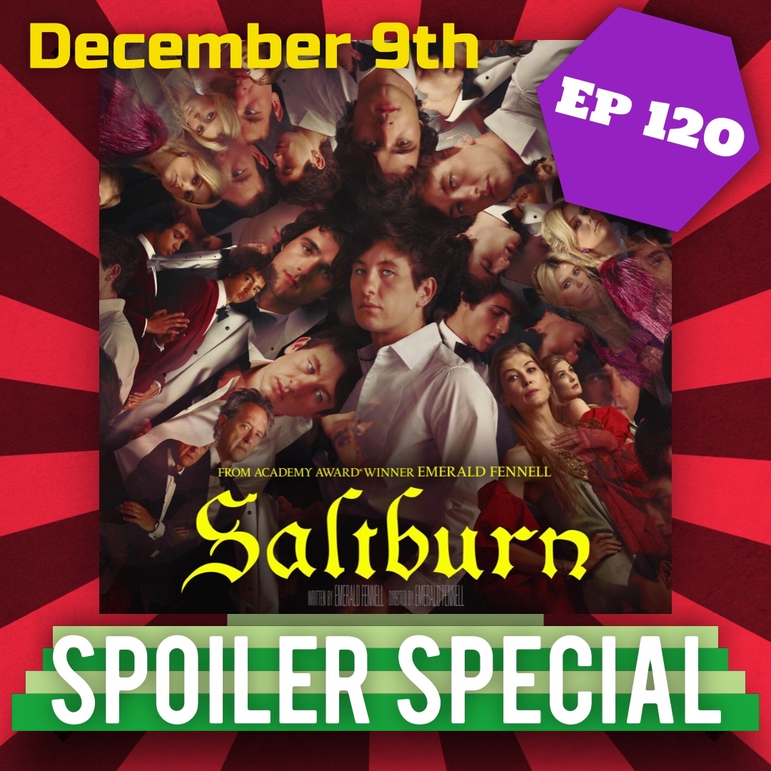 fvf_podcast's tweet photo. We are talking spoilers about Saltburn. I'm joined by the @bcriticspodcast https://t.co/B350eCzI9w
#spoilers #saltburn #emeraldfennell #barrykeoghan #jacobelordi #rosamundpike #thrillers #romanticfilms #darkthriller #sexyfilms #weirdfilms #britishfilms #darkcomedies #comedies https://t.co/zw7KQSphUy