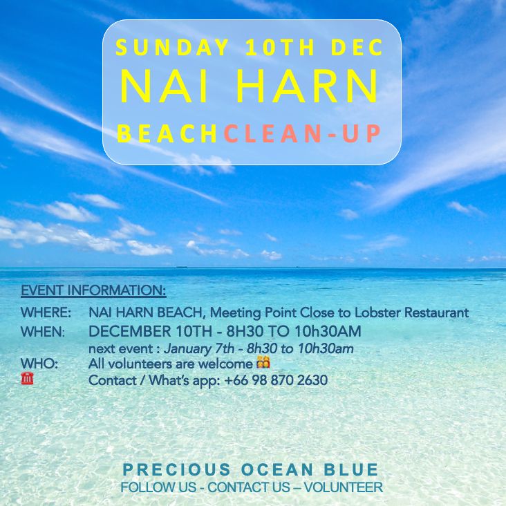 🌊🌟It's that time of the month again Nai Harn Beach Cleaning 🌍✨ 
We would love for you to join us this  Sunday. Whether you're interested in collecting trash, enjoy helping at the sorting station, or just want to spread some love and positive vibes, everyone is welcome 🤗💙