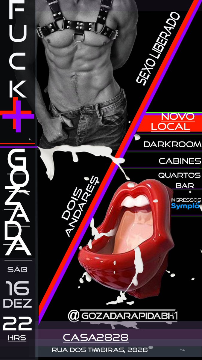 Dia 16/12 (sabado) às 22h tem @FUCKFESTBH + @GOZADARAPIDABH1 ENCONTRÃO DO GOZADA RÁPIDA estreiando na CASA 2828 🔥! 🏳️‍🌈💦 Rua dos Timbiras 2828 prox a Praça Raul Soares Ingressos promocionais no link abaixo!! SE ANTECIPE PRA ESSA MEGA FUDEÇÃO!!🔥 sympla.com.br/evento/fuckfes…