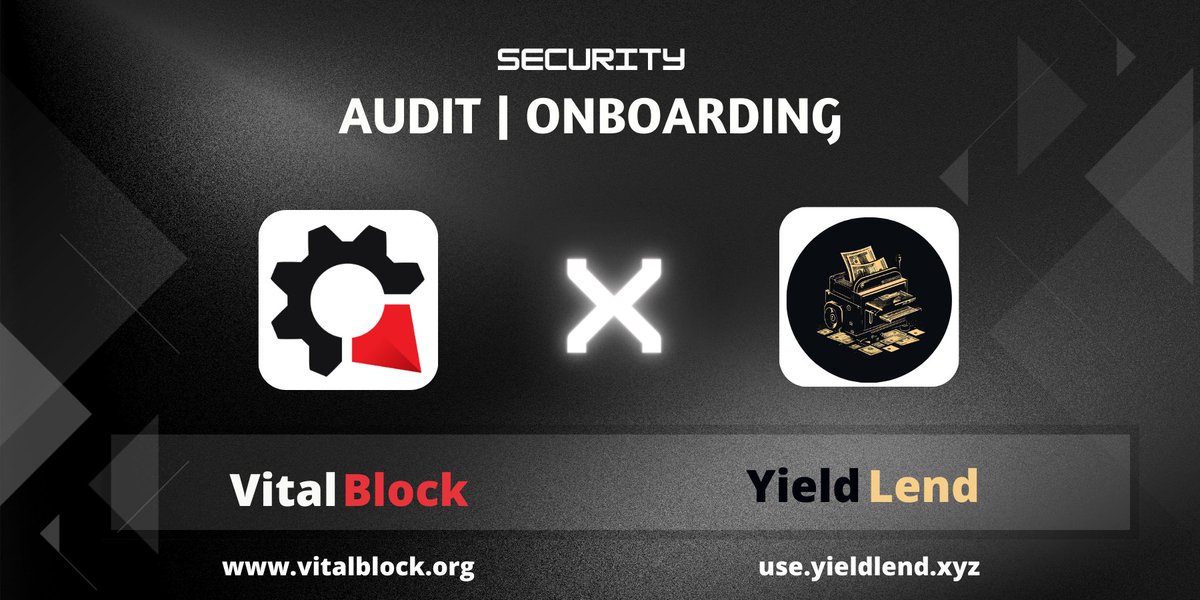 We Are Delighted To Announce The Security #Auditing Onboarding Partnership with <a href="/yieldlend/">YieldLend</a>

#YIELDLEND Now Onboarded

 <a href="/VB_Audit/">Vital Block 🛡️</a> Will carry out 🛡️The Smart Contract Auditing Of <a href="/yieldlend/">YieldLend</a> Project &amp; Will Issues An Audit Report For The Project.

<a href="/VB_Audit/">Vital Block 🛡️</a> 🤝 <a href="/yieldlend/">YieldLend</a>