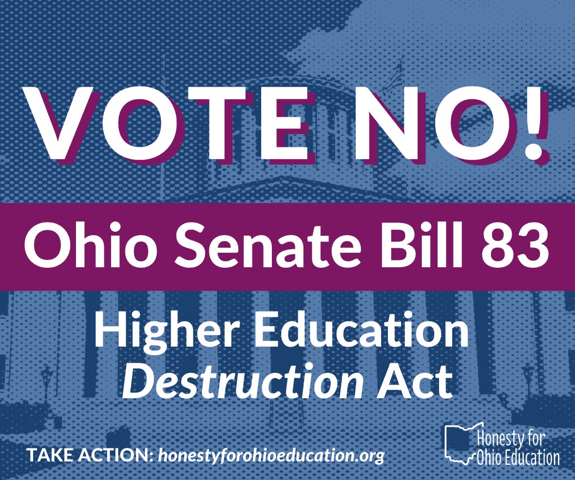 Tell Ohio Reps to VOTE NO on SB 83 -- STOP the Higher Education Destruction Act!
SB 83 is bad for students. Bad for higher education. Bad for Ohio.
EMAIL the Ohio House now urging them to VOTE NO on Senate Bill 83!
actionnetwork.org/letters/vote-n…
More info here
honestyforohioeducation.org/sb-83.html