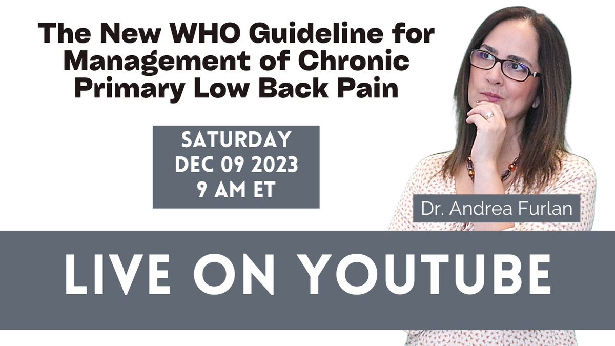 Andrea D. Furlan MD PhD PM&R (@adfurlan) on Twitter photo Let's Discuss the New <a href="/WHO/">World Health Organization (WHO)</a> Guideline for Non-Surgical Management of Chronic Primary Low Back Pain in Adults in Primary and Community Care Settings. #ChronicPain #LBP
LIVE ON YOUTUBE
Saturday, Dec 9, 2023, 9 am ET
👉youtube.com/watch?v=UP2mfn… Let's Discuss the New <a href="/WHO/">World Health Organization (WHO)</a> Guideline for Non-Surgical Management of Chronic Primary Low Back Pain in Adults in Primary and Community Care Settings. #ChronicPain #LBP
LIVE ON YOUTUBE
Saturday, Dec 9, 2023, 9 am ET
👉youtube.com/watch?v=UP2mfn…
