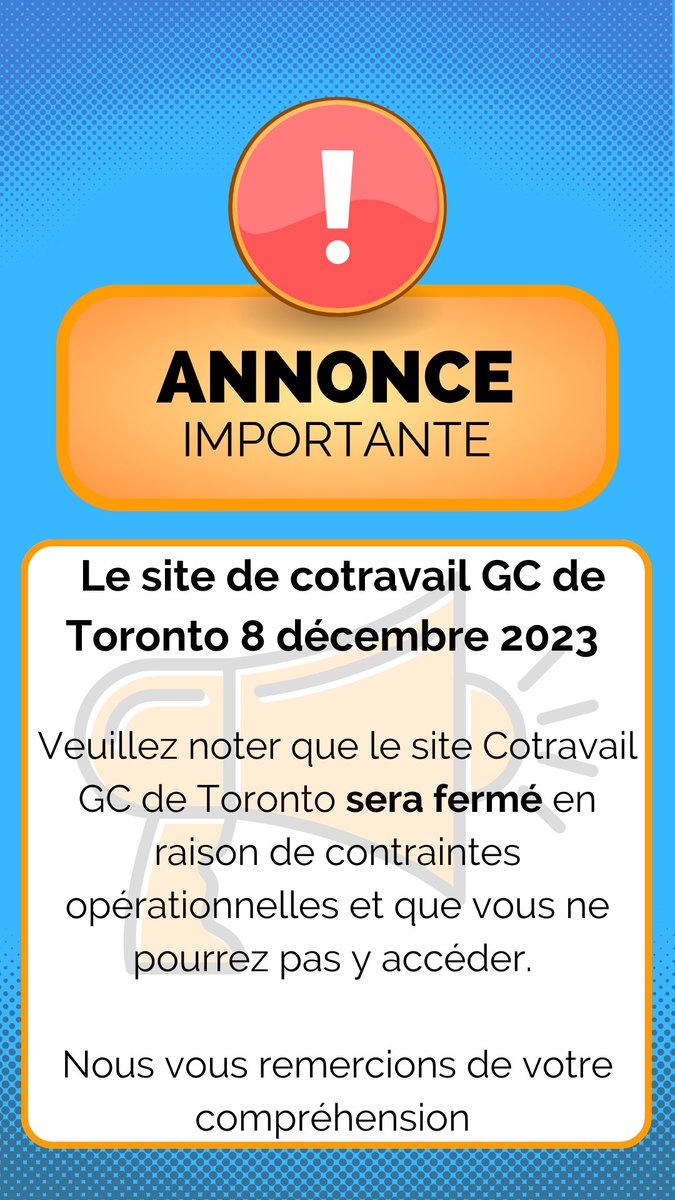 Veuillez noter que le site Cotravail GC de Toronto sera fermé en raison de contraintes en matière opérationnelle et que vous ne pourrez pas y accéder. Nous vous remercions de votre compréhension et nous avons hâte de vous revoir prochainement.
Merci