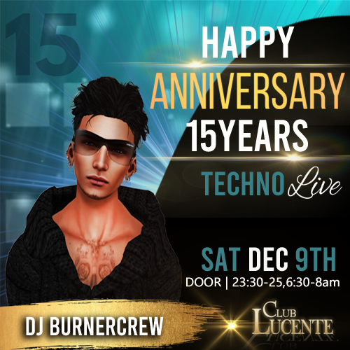 ClubLucente's tweet photo. 2023/12/09 @Burnercrew
ルシェンテ★DJ Burnercrew 15th Anniversary ♩
ご一緒にお祝いして頂けたら幸いです❤
皆様のご来店を心からお待ちしております！
To our music space!! 場所はこちらです↓↓↓　
Lucente Main Floor
https://t.co/rGDpAXHhgG
#sljp #slmame #SecondLife #Metaverse https://t.co/q43sKqC7VY