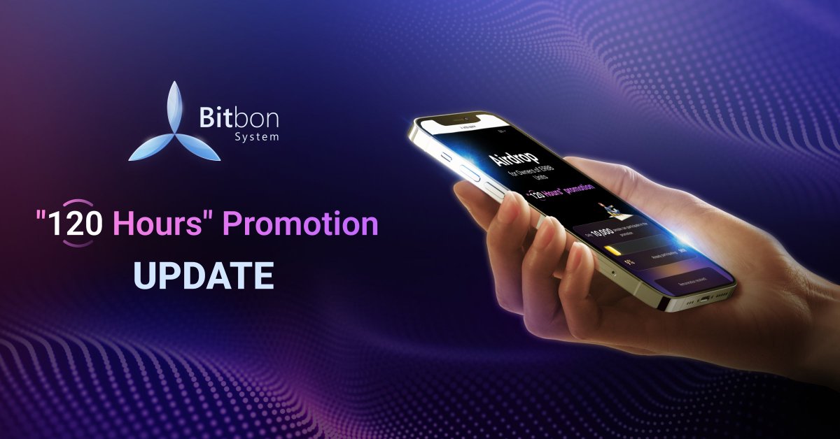 BitbonSystem's tweet photo. Changing the Period and Terms and Conditions of the “120 Hours” Promotion
Read more in the news on the website:
https://t.co/u89LHAdPuf
#bitbon_space #bitbon #Bitbon_System https://t.co/Bj2QV7iytV