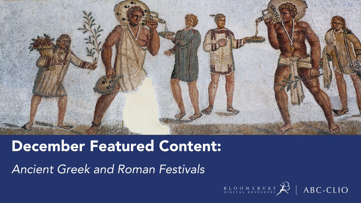 🎶 It's beginning to feel a lot like Saturnalia! This month's featured content from Bloomsbury/ABC-CLIO databases explores the festivals and rituals of Ancient Greece and Rome. Find the collection of primary sources, scholarly articles, & images here!👉 bit.ly/3CH3NeR