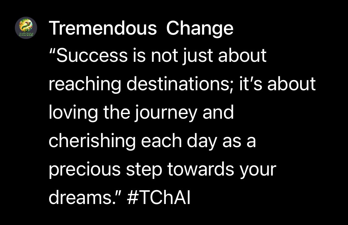 'Success is not just about reaching destinations; it's about loving the journey and cherishing each day as a precious step towards your dreams.' #TChAI

#SuccessJourney #CherishTheDay #LoveTheProcess #DreamsInAction #EverydaySuccess #TChAI