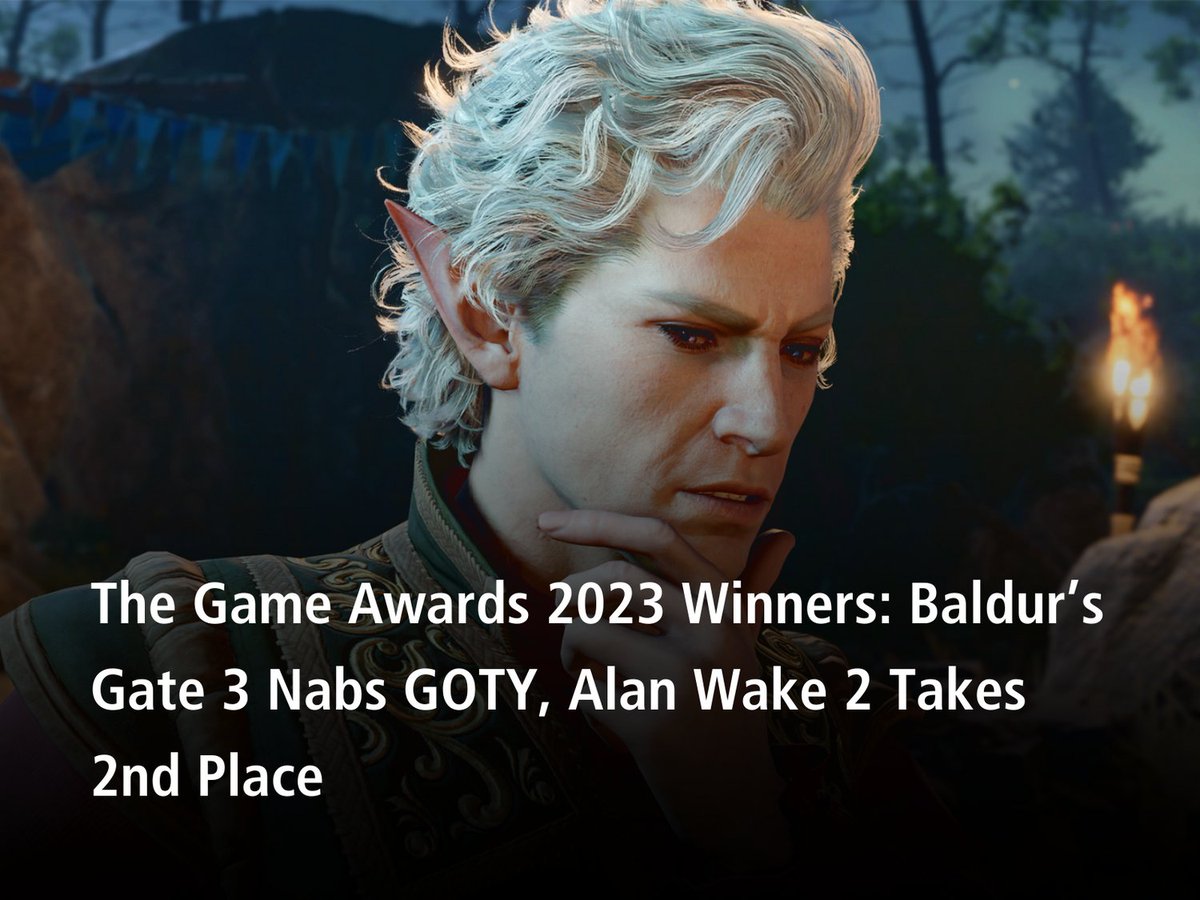 The Game Awards 2023 Winners: Baldur's Gate 3 Nabs GOTY, Alan Wake