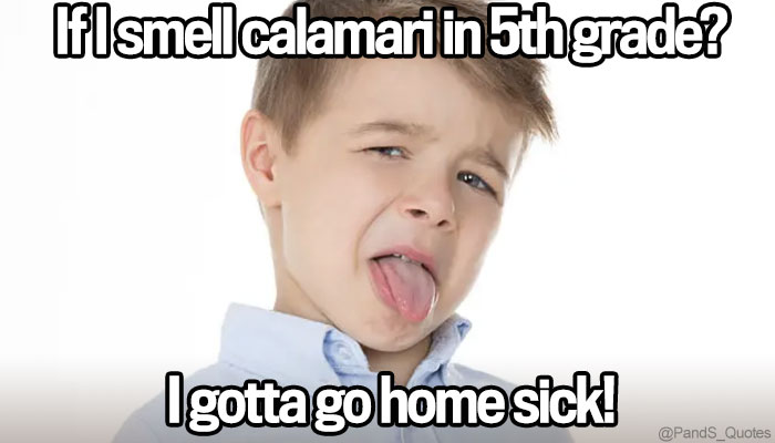PandS_quotes's tweet photo. "If I smell calamari in 5th grade? I gotta go home sick! My mother's gotta pick me up!" @mycorreale #EP582 https://t.co/kDAEBQZzJX