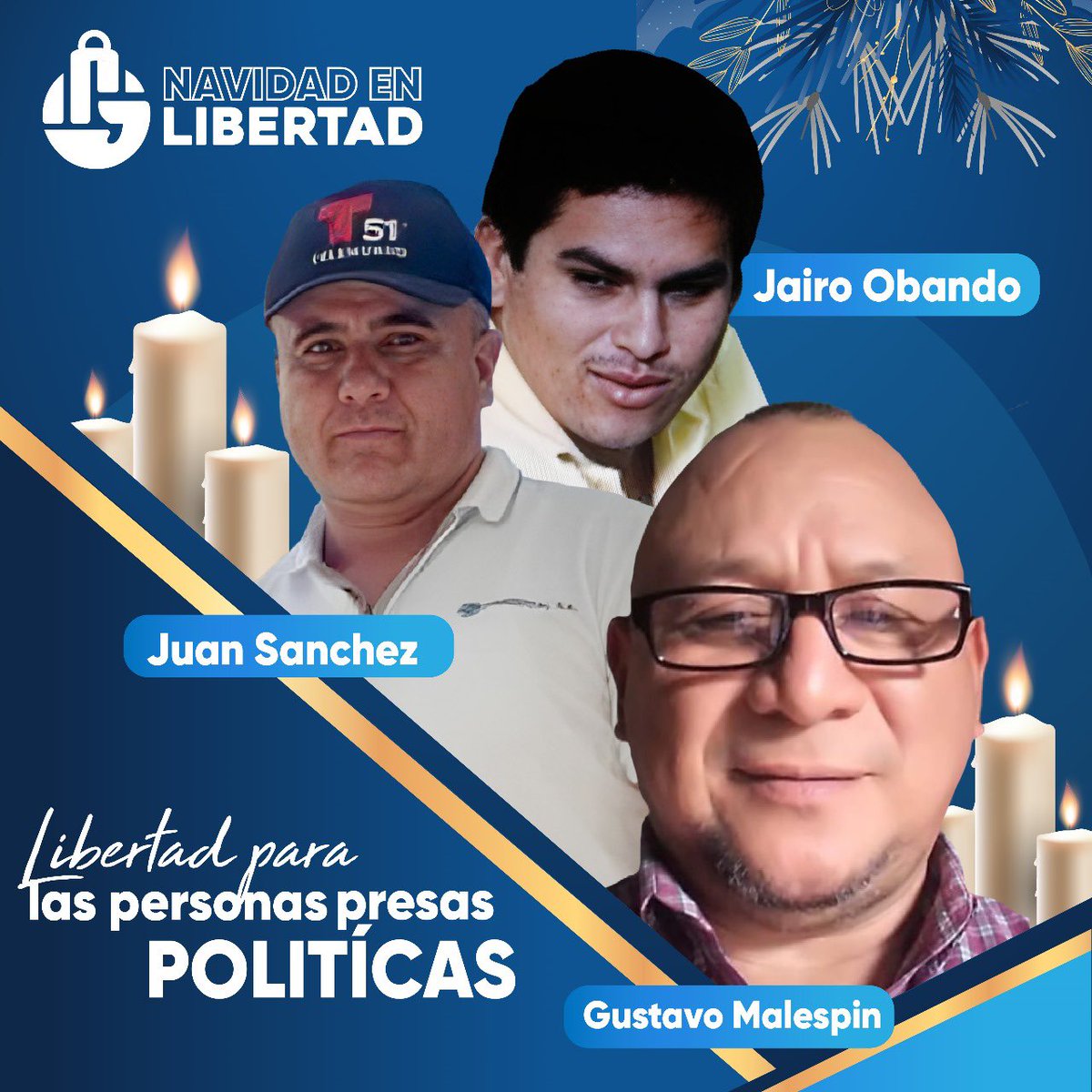 ¡Libertad para Juan Sanchez, Jairo Obando, Gustavo Malespin y todos los presos políticos!
#NavidadEnLibertad
#EndArbitraryDetention 
#SetThemFree