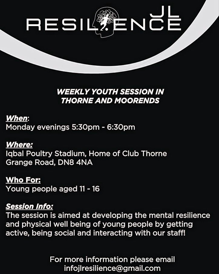 📣 MONDAY NIGHTS-HEALTHY BODY HEALTHY MIND PROJECT

GET ACTIVE🙌

📆 Monday
⏰ 5:30-6:30pm
📍 Iqbal Poultry Stadium, Grange Road, DN8 4NH 

YOUNG PEOPLE AGED 11-16 #JLresilience #healthybody #healthymind #mentalhealth #getactive #thorne #clubthorne