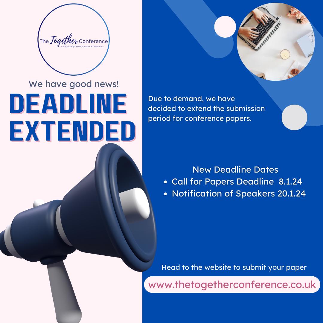 SignProfConf's tweet image. 📢 Exciting news! The submission deadline for @TogetherConf2024 is extended!🌐✨ Join impactful conversations in sign language interpreting and translation. Your voice matters! 🗣️💡 #CallForPapers #ExtendedDeadline #ShareYourExpertise #TogetherConf2024
