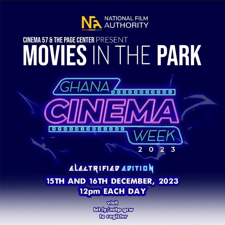 cinema_57's tweet photo. Ghana Cinema Week is back. Join Movies in the park for 2 days of amazing outdoor cinematic wonder!!!
Register here https://t.co/bSYlLgFK6k https://t.co/y0qUFxCMrv