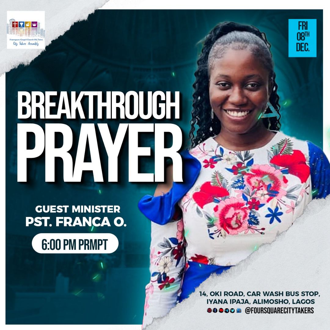 FGCCityTakers's tweet photo. 🙏 Join us TONIGHT for a powerful prayer meeting at Foursquare Gospel Church Oki (City Takers Assembly)! 🌟

🕕 Time: 6:00 PM
📍 Address: 14, Oki Road, Car Wash Bus stop, Iyana Ipaja, Lagos.

🔥 Theme: "Till Christ be formed in me" 🔥 https://t.co/Y58OjEGkKr