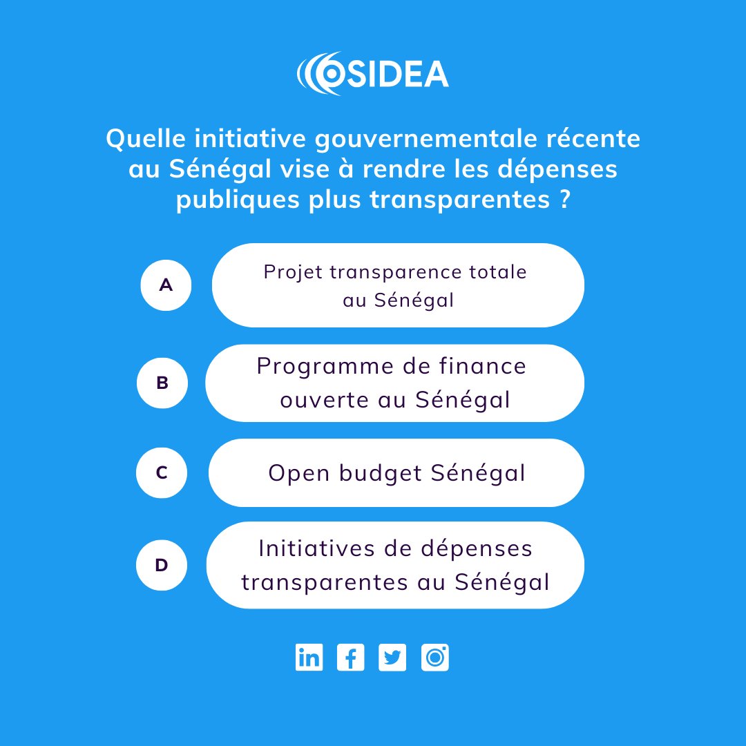 osideasn's tweet photo. “Bonjour chère communauté,
Nous vous partageons ce quizz sur la transparence
pour recueillir vos avis sur les programmes initiés par l’Etat du Sénégal dans le cadre des finances publiques”
Nous attendons vos réponses en commentaire 👇
#QuizzTime #Partagedeconnaissances #OSIDEA https://t.co/6BPZXWk65n