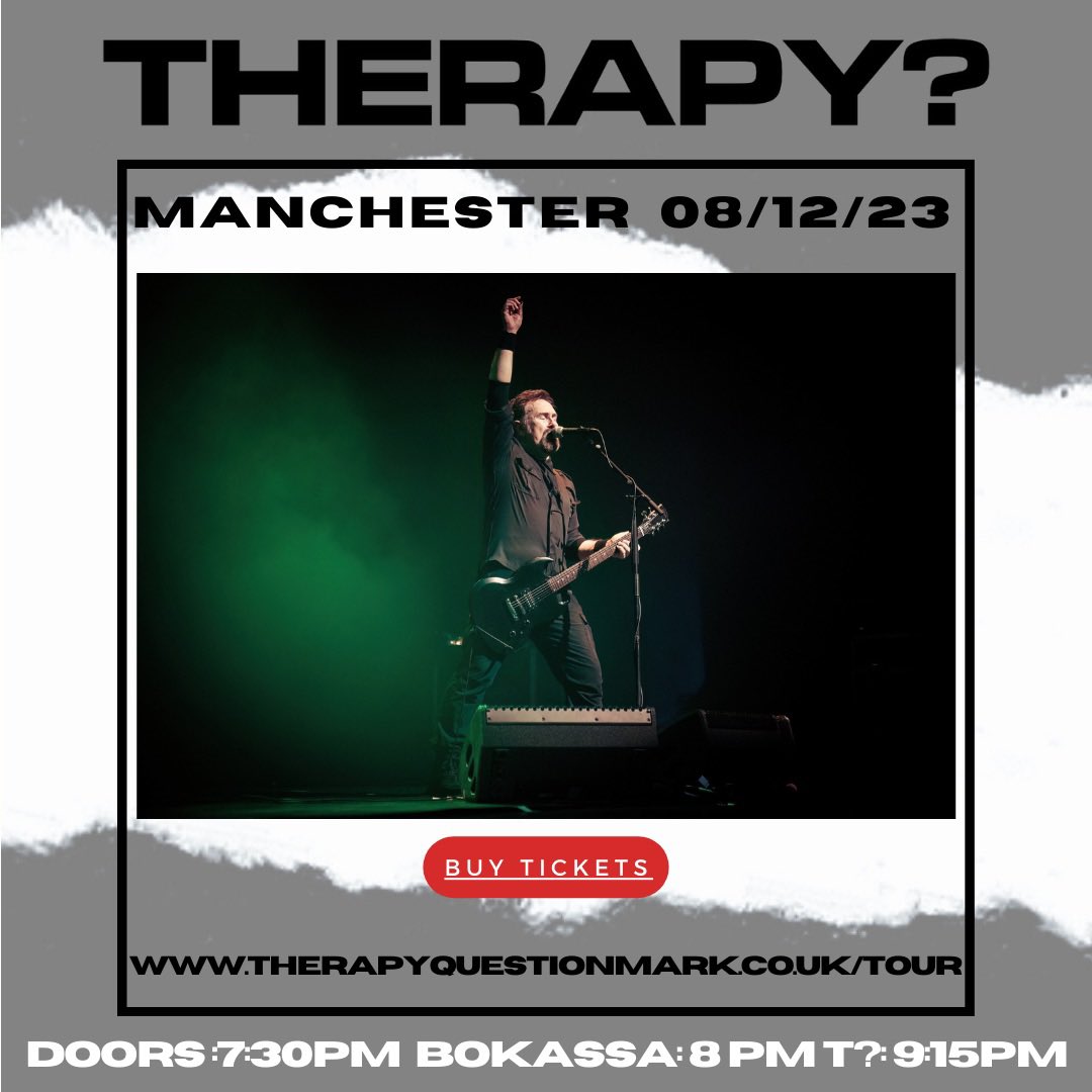 Manchester <a href="/MancAcademy/">Manchester Academy🐝</a> tonight’s times⤵️ 

Last tix on link

myticket.gigantic.com/therapy-ticket…

📸:<a href="/shamrockraver/">Livia Văduva</a>