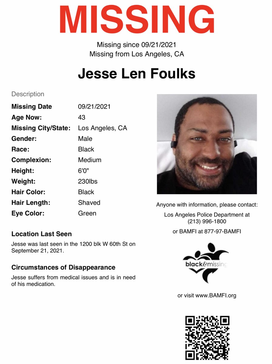 BAM_FI's tweet photo. #FindingFriday:  Los Angeles, CA: Jesse Len Foulks is STILL MISSING!

Jesse was last seen in the 1200 blk W 60th St on September 21, 2021. Please SHARE to #HelpUsFindJesse  #JesseLenFoulks #LosAngeles #California https://t.co/GzDa1FZlGM
