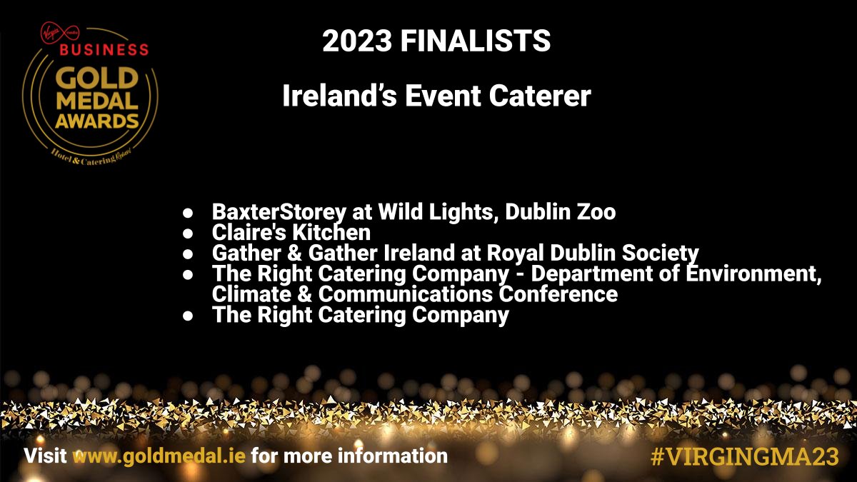 We are honoured to present the finalists for Ireland's Event Caterer @BaxterStorey @claireskittchen @GatheredIreland For a full list of finalist please visit: bitly.ws/34UWp #virgingma23 #irelandeventcaterer