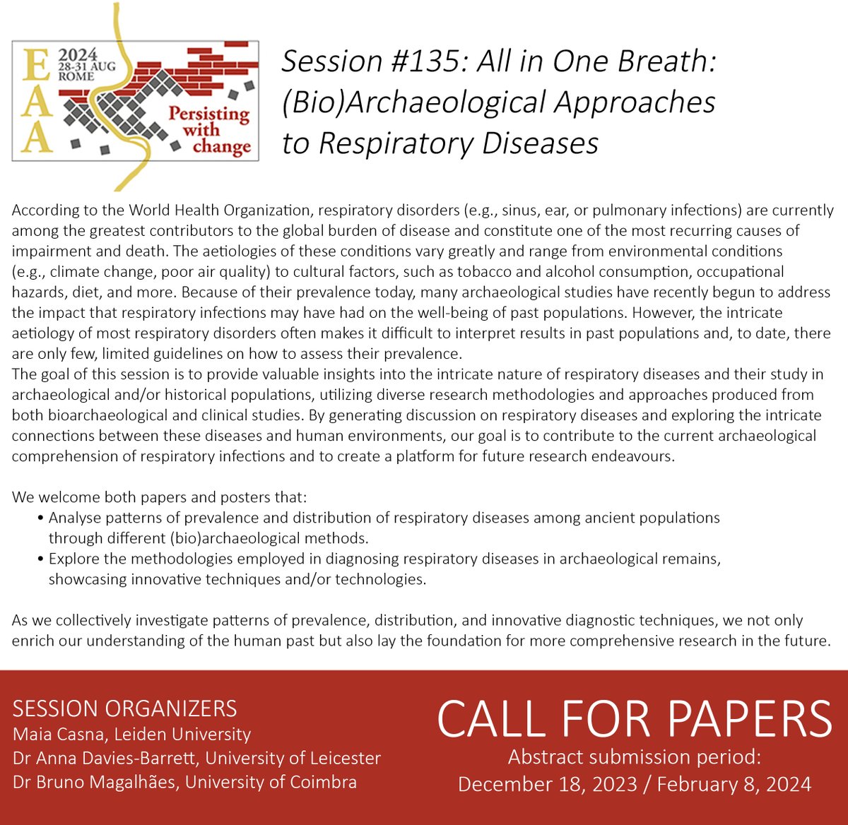 📢Call for Abstracts! 
Join our groundbreaking session on the #Archaeology of #RespiratoryDisease at #EAA2024 in Rome! 🫁👃

🔍We are seeking papers exploring patterns of disease and/or discussing methodological approaches

🗒️ Submissions opening Dec 18! 
Info at @archaeologyEAA