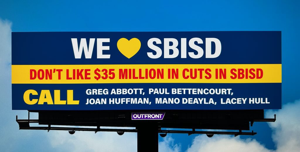 Driving down I-10? Check out the newest billboard—and CALL! Start focusing on OUR CHOICE and #fullyfundsbisd @GovAbbott @DadePhelan @DanPatrick @TeamBettencourt @joanhuffman @ManoForStateRep @LaceyHullTx