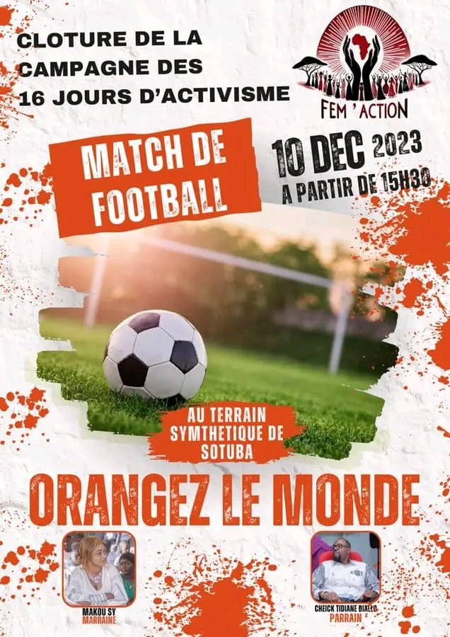 femaction_net's tweet photo. Nous vous invitons à notre Match de clôture de la campagne que nous avons mené dans le cadre des 16jours d’activisme. 
Le 10decembre 2023  au terrain synthétique de sotuba  à 15h 30 
#16joursdactivisme #FemAction https://t.co/gvPxG27bma
