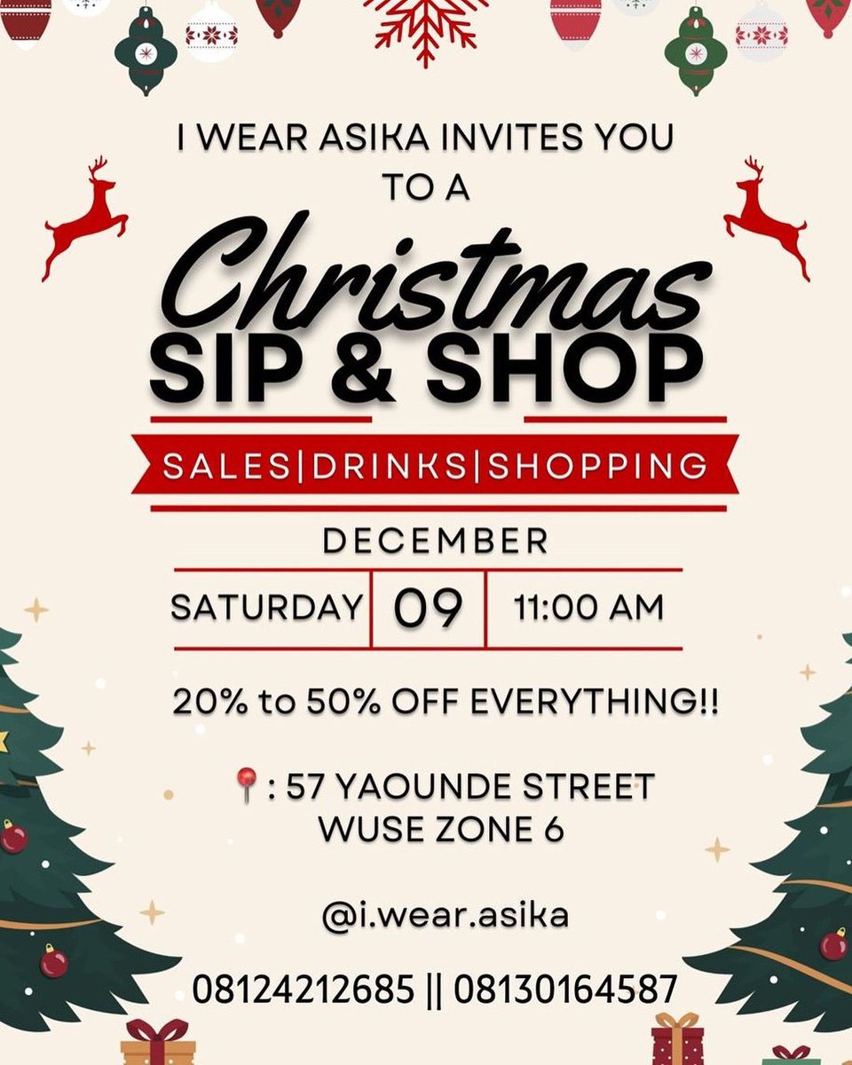 exploreabj's tweet image. 👗 Enjoy 20-50% off on fashion pieces at iWearAsika’s Christmas Sip &amp;amp; Shop. @iWearAsika 

🗓 Saturday, 09/12
📍 Wuse Zone 6