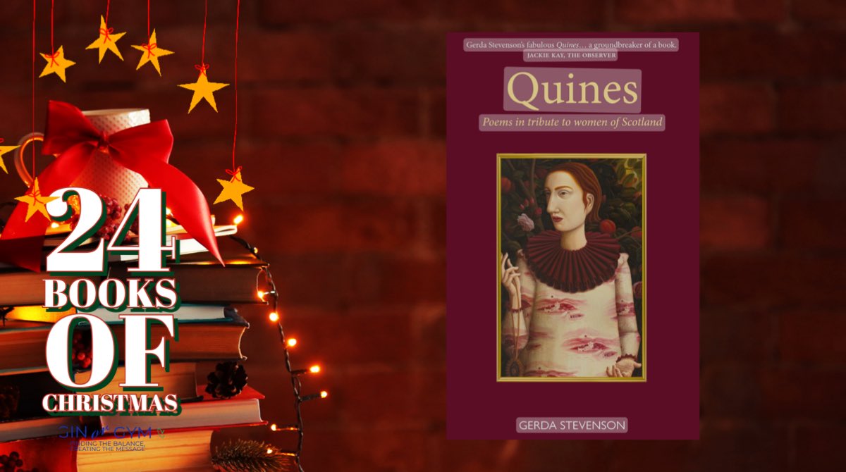 Day 8 of my 24 Books of Christmas! Quines by @GerdaStevenson8 is an incredible collection of poems to 57 women from throughout the ages. It gives voice to so much that it makes you go back and read each piece over and over again. luath.co.uk/productsq/quin… #24booksofchristmas