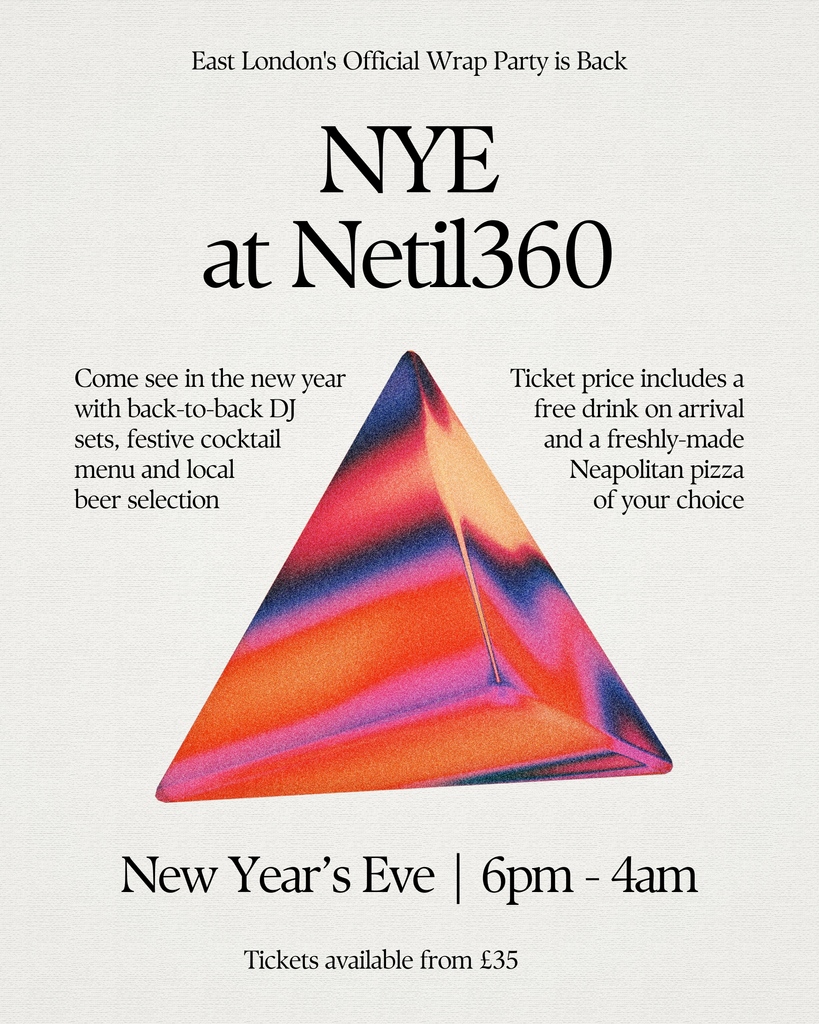 East London's Official Wrap Party is Back! Come and see in the new year with back-to-back DJ sets, festive cocktail menu and local beer selection.

Ticket price include a free drink on arrival and free Neapolitan pizza served until 11pm.

#nye #newyearseve #nye23 #londonfields