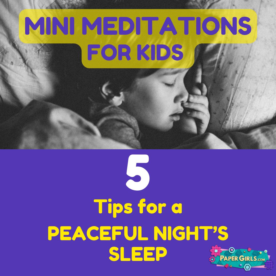 PaperGirlsTV's tweet photo. Unwind and drift into dreamland with these 5 Kid-Friendly Mindfulness Tips for a Peaceful Sleep! 🛌🌟
✨Find these tips and more #MiniMeditationsForKids here: https://t.co/Ir7pm3VAS3
#papergirls #papergirlstv #papergirlsshow #thepapergirls #PGTV #meditations #minimeditations https://t.co/1BurAKhD67