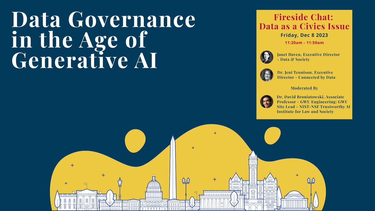The Digital Trade and Data Governance Hub (@datagovhub) on Twitter photo #DataGovGenAI2023 Fireside Chat will focus on #Data as a Civic Issues with Executive Directors from <a href="/datasociety/">Data & Society</a> <a href="/janethaven/">Janet Haven</a> and <a href="/ConnectedByData/">Connected by Data</a> <a href="/JeniT/">Jeni Tennison</a> with moderation from <a href="/gwuengineering/">GW Engineering</a>'s Dr. <a href="/Broniatowski/">David A. Broniatowski</a>. Tune in live! #DataGovGenAI2023 Fireside Chat will focus on #Data as a Civic Issues with Executive Directors from <a href="/datasociety/">Data & Society</a> <a href="/janethaven/">Janet Haven</a> and <a href="/ConnectedByData/">Connected by Data</a> <a href="/JeniT/">Jeni Tennison</a> with moderation from <a href="/gwuengineering/">GW Engineering</a>'s Dr. <a href="/Broniatowski/">David A. Broniatowski</a>. Tune in live!