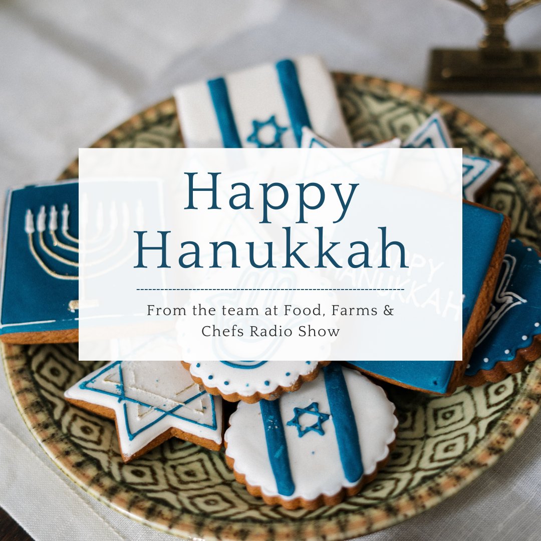 Happy Hanukkah from all of us at Food, Farms & Chefs ✡️