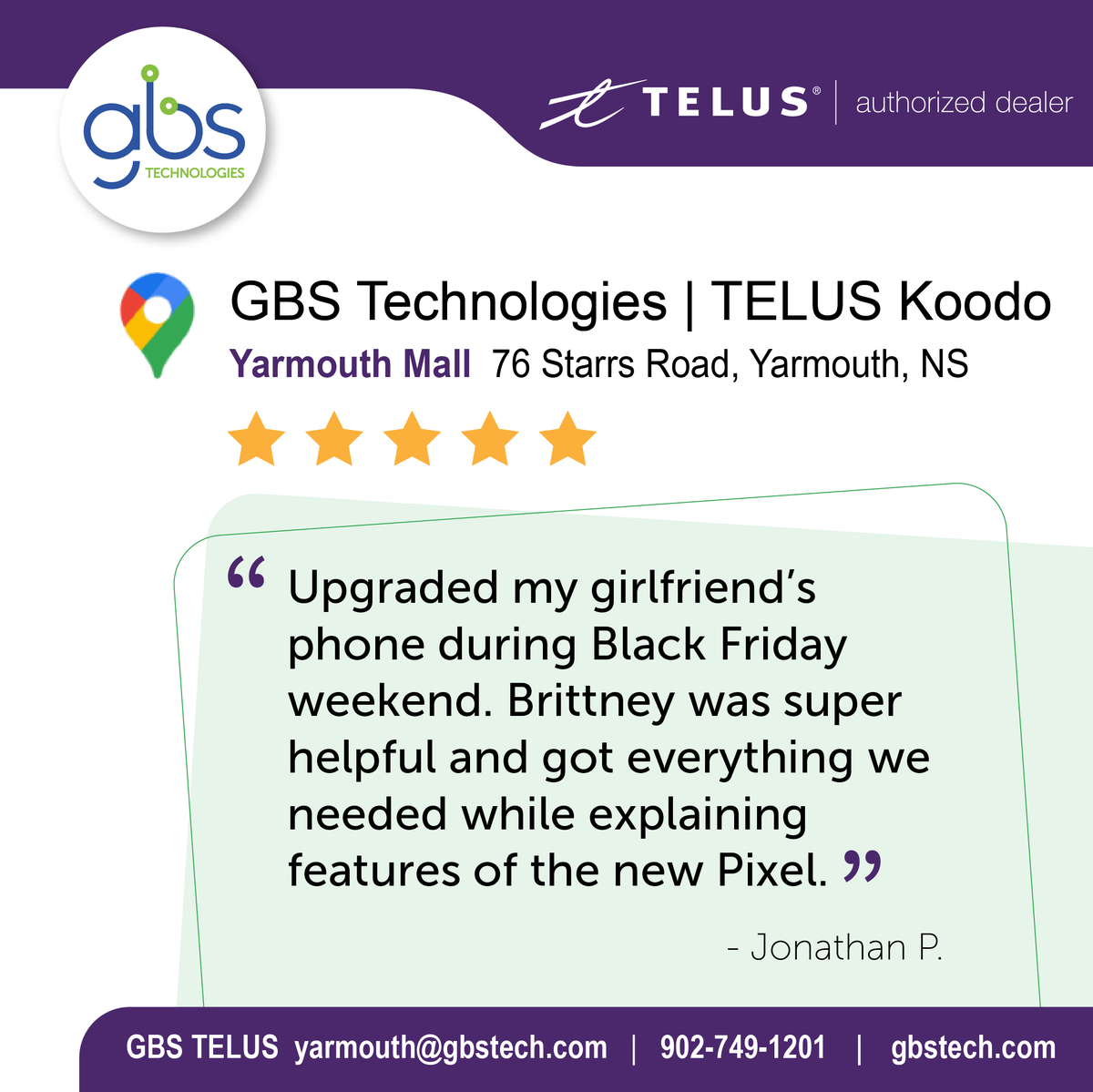 Wow! We cannot praise our staff enough for the fantastic Google reviews they get. Well done Brittany in our Yarmouth Mall TELUS Koodo store! #Telus #gbstech #Koodo #yarmouthns