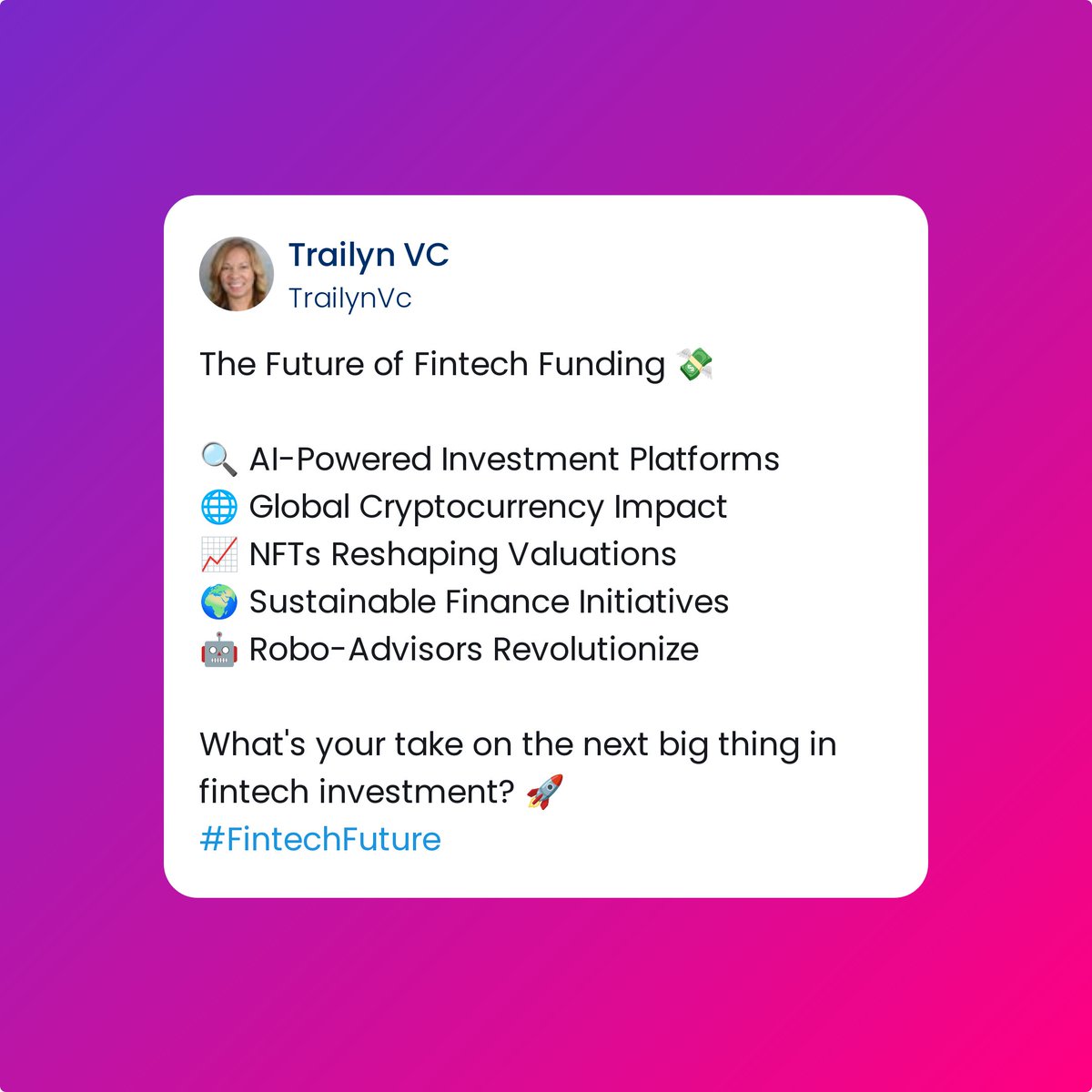 TrailynVc's tweet image. The Future of Fintech Funding 💸

🔍 AI-Powered Investment Platforms
🌐 Global Cryptocurrency Impact
📈 NFTs Reshaping Valuations
🌍 Sustainable Finance Initiatives
🤖 Robo-Advisors Revolutionize

What&apos;s your take on the next big thing in fintech investment? 🚀 
#FintechFuture