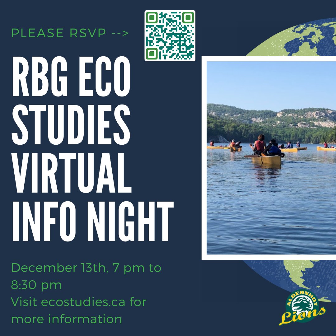 ECO Studies is a multi-credit environmental leadership program available to all Grade 11 or 12 students in HDSB. Learn about Aldershot School’s RBG ECO Studies Program at a virtual Info Night on Wednesday, December 13th at 7 p.m.
RSVP at ecostudies.ca