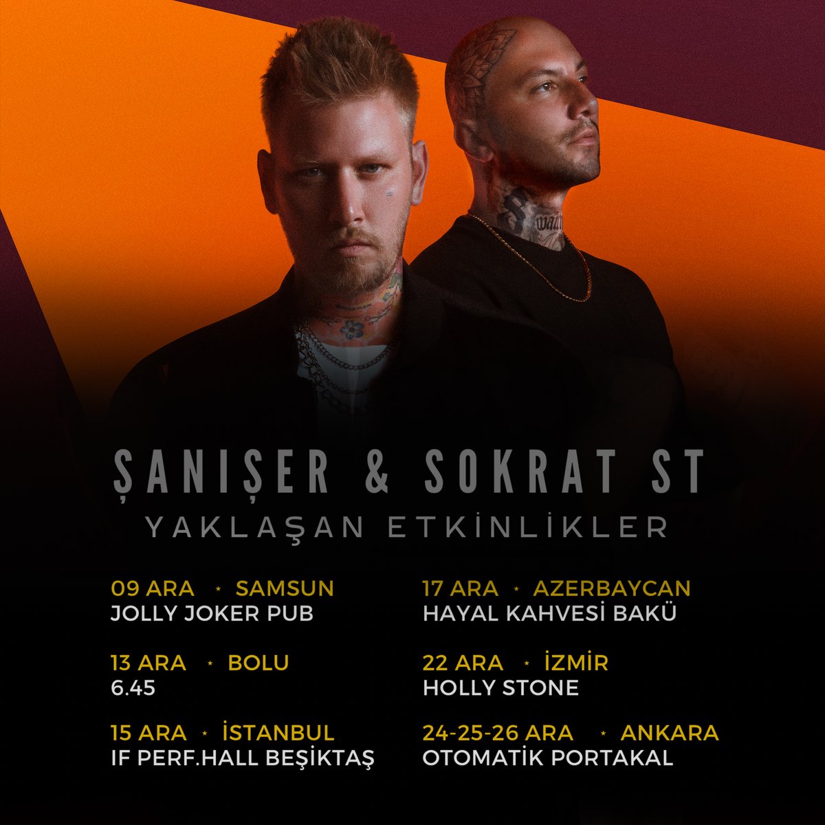 Selam arkadaşlar. Gardaşım @sametgonullu ile yılın son ayını bomba gibi konserlerle kapatıyoruz, bekleriz🔥