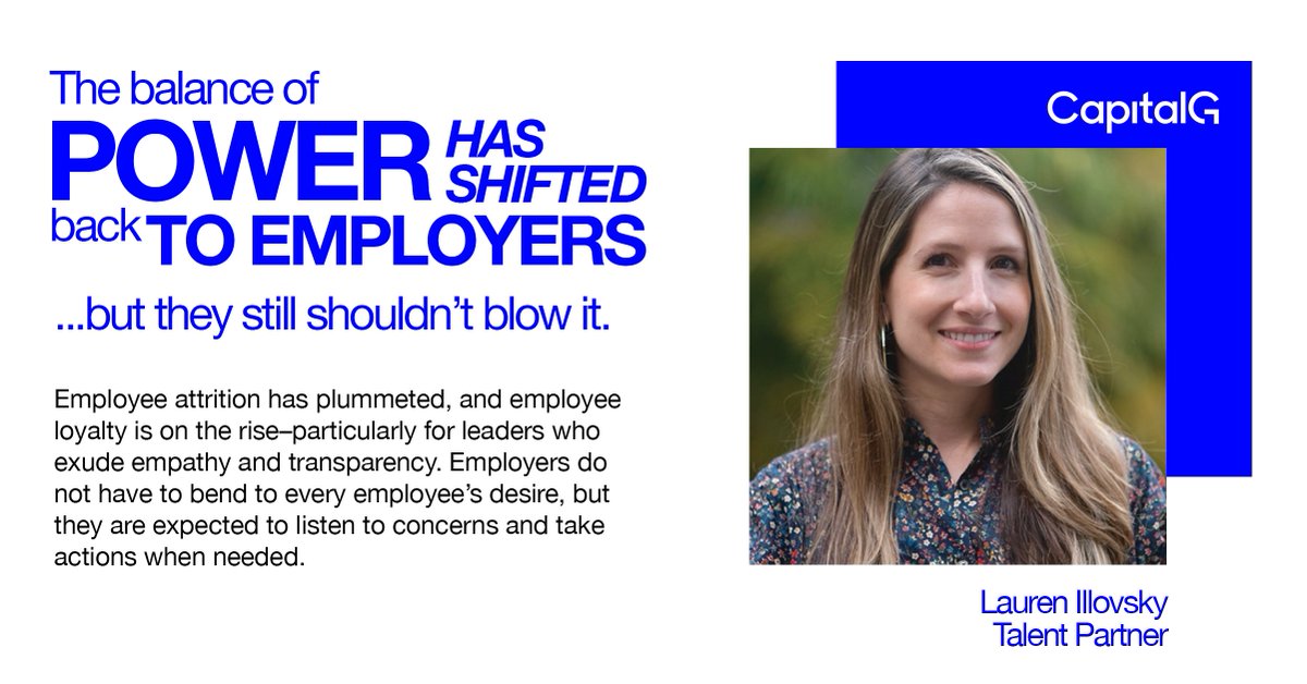 CapitalG (@capitalg) on Twitter photo On our final day of #CapitalGPredicts, CapitalG Talent Partner <a href="/laurenillovsky/">Lauren Illovsky</a> cautions employers to remember that regardless of the job market, it’s always important to showcase empathy and transparency to employees. Cultures of respect win–and keep–top #talent. #leadership On our final day of #CapitalGPredicts, CapitalG Talent Partner <a href="/laurenillovsky/">Lauren Illovsky</a> cautions employers to remember that regardless of the job market, it’s always important to showcase empathy and transparency to employees. Cultures of respect win–and keep–top #talent. #leadership
