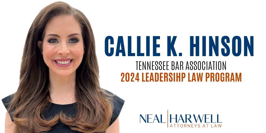 Neal &amp; Harwell attorney Callie Hinson has been selected to the Tennessee Bar Association 2024 Leadership Law (TBALL) Program. Learn more about Callie and her practice: bit.ly/3uQASE6
See the 2024 TBALL class: bit.ly/47O7DjE