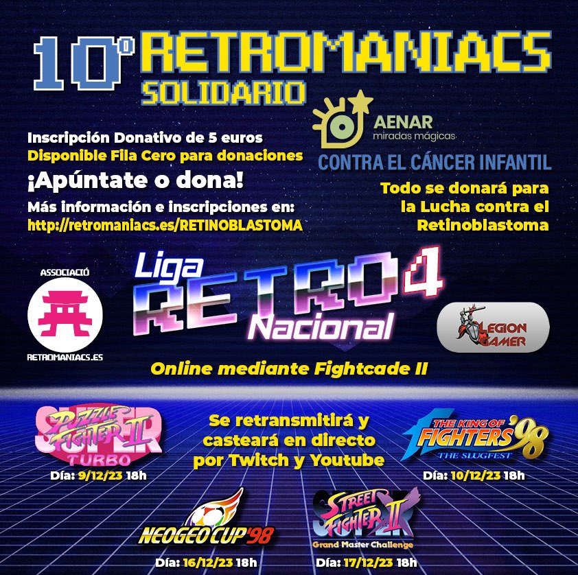 ¡ATENCIÓN GAMER Y PERSONA DE BIEN!

Mañana comienza la 4 Liga Retro Nacional para recaudar contra el Cáncer Infantil con <a href="/Thenextbattle/">Legion Gamer</a> 

Por 5€ puedes competir a un torneo online <a href="/Fightcade/">Fightcade</a> o por 15 a los cuatro y además puedes ganar uno de los 17 fabulosos premios del #sorteo