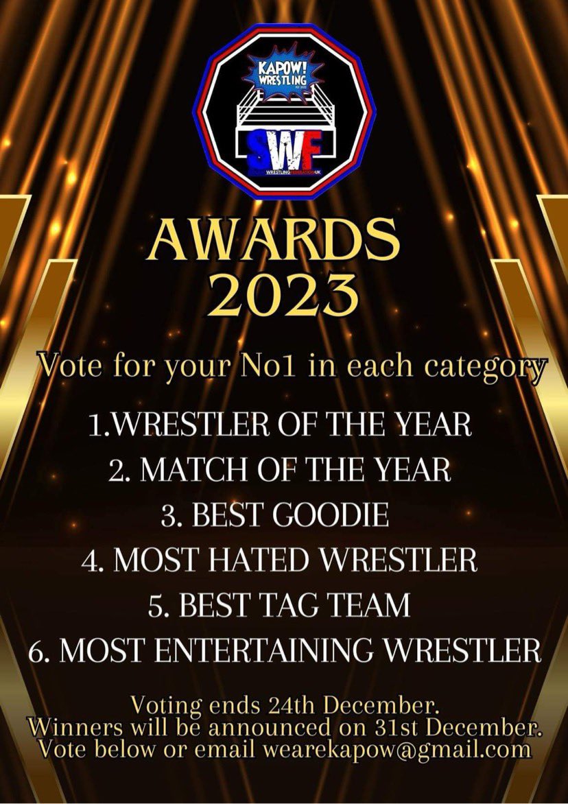 Now is your chance to vote for your 2023 - Wrestler of the year Match of the year Favourite good guy/girl Most Hated wrestler Best Tag Team The most entertaining wrestler Please comment or message us with your votes.