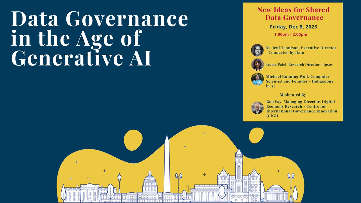 The Digital Trade and Data Governance Hub (@datagovhub) on Twitter photo #DataGovGenAI2023 last panel will discuss some New Ideas for Shared #DataGovernance with <a href="/ConnectedByData/">Connected by Data</a>'s Dr. <a href="/JeniT/">Jeni Tennison</a>, <a href="/Ipsos/">Ipsos</a> Research Director <a href="/Reema__Patel/">Reema Patel</a>, and @indigenousAI founder <a href="/Obnoxious_Wolf/">Michael Running Wolf</a> with moderation by <a href="/CIGIonline/">CIGI</a> Managing Director <a href="/BobFayEcon/">Bob Fay</a>. Follow live! #DataGovGenAI2023 last panel will discuss some New Ideas for Shared #DataGovernance with <a href="/ConnectedByData/">Connected by Data</a>'s Dr. <a href="/JeniT/">Jeni Tennison</a>, <a href="/Ipsos/">Ipsos</a> Research Director <a href="/Reema__Patel/">Reema Patel</a>, and @indigenousAI founder <a href="/Obnoxious_Wolf/">Michael Running Wolf</a> with moderation by <a href="/CIGIonline/">CIGI</a> Managing Director <a href="/BobFayEcon/">Bob Fay</a>. Follow live!