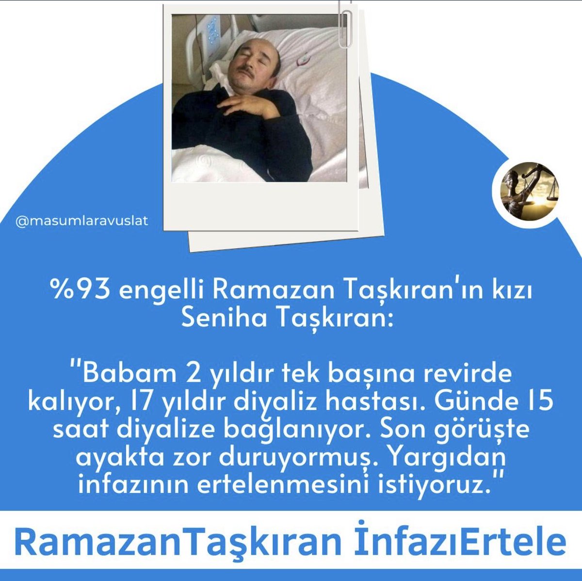 sema75ee's tweet photo. %93 engelli Ramazan Taşkıran böbrek hastası durumu iyi değil bu haliyle cezaevinde kalabilir raporu verildi.

@ErtugrulGunay
@dmtevgar
@yaseminhadivent

RamazanTaşkıran İnfazıErtele https://t.co/ps3Bhw5ZQ8
