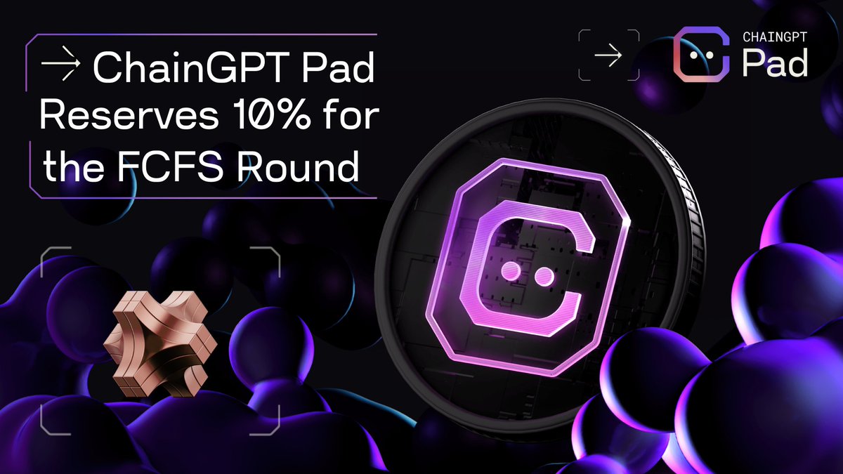 ChainGPT_Pad's tweet photo. #ChainGPTPad will reserve 10% for the FCFS round from the total IDO allocation in the upcoming IDOs!

To provide higher chance for Bronze Tier members to participate in our IDOs, ChainGPT Pad is now reserving 10% for the FCFS Round. ✨

📡 Get ready for more amazing IDOs coming! https://t.co/w8aLhN5pjP