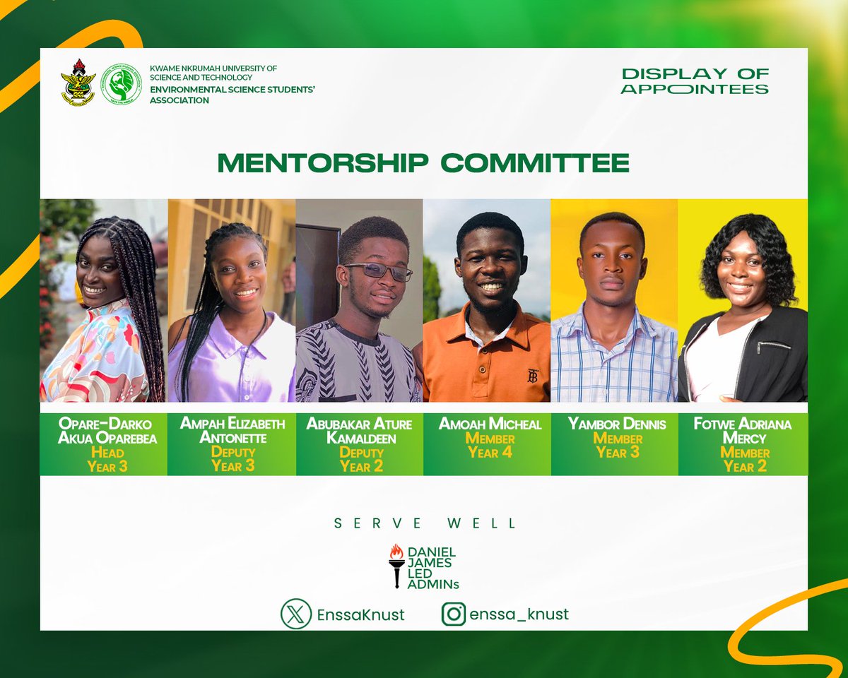 EnssaKnust's tweet photo. 🟢ATTENTION⚪
📌DISPLAY OF APPOINTED EXECUTIVES
These are the appointed executives to the office of the Mentorship committee for the 2023/24 administration.
Congratulations!🎉
Do serve well🥳.
ENSSA-KNUST🟢⚪ https://t.co/QchM2xgLdh