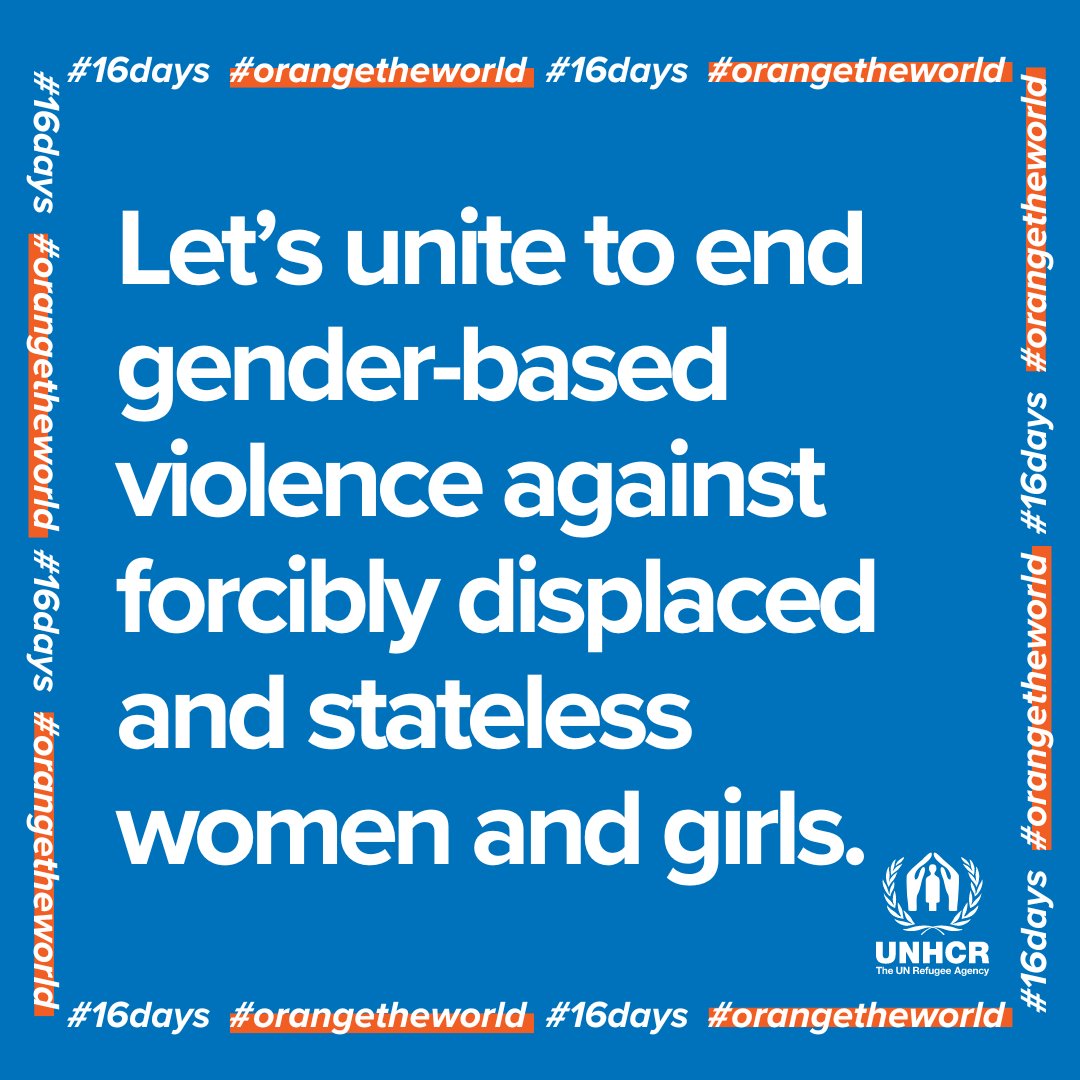 Women forcibly displaced by conflicts bear the brunt of wars. When they flee their homes for safety, they face risks of gender-based violence, including sexual exploitation and abuse. They have a right to live free from fear. #16Days #OrangeTheWorld