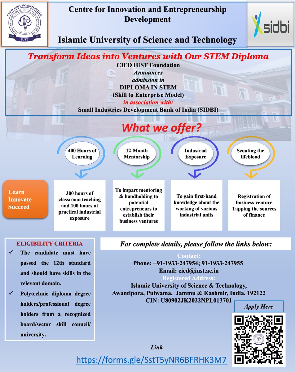 CIED_IUST's tweet photo. Ready to turn your STEM passion into profit? Introducing the Diploma in STEM (Skill to Enterprise Model) by CIED@IUST &amp; SIDBI! 
300 hours of learning, 100 hours of hands-on experience, and expert mentoring await. 
https://t.co/96ClS6BeO2] #STEM 
@iustjk @sidbiofficial @shakilrom https://t.co/72wE4j3r7t